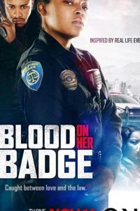 Blood on Her Badge (2020)
