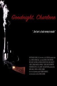 Goodnight, Charlene (2017)