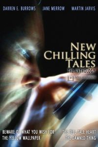 New Chilling Tales: The Anthology (2019)